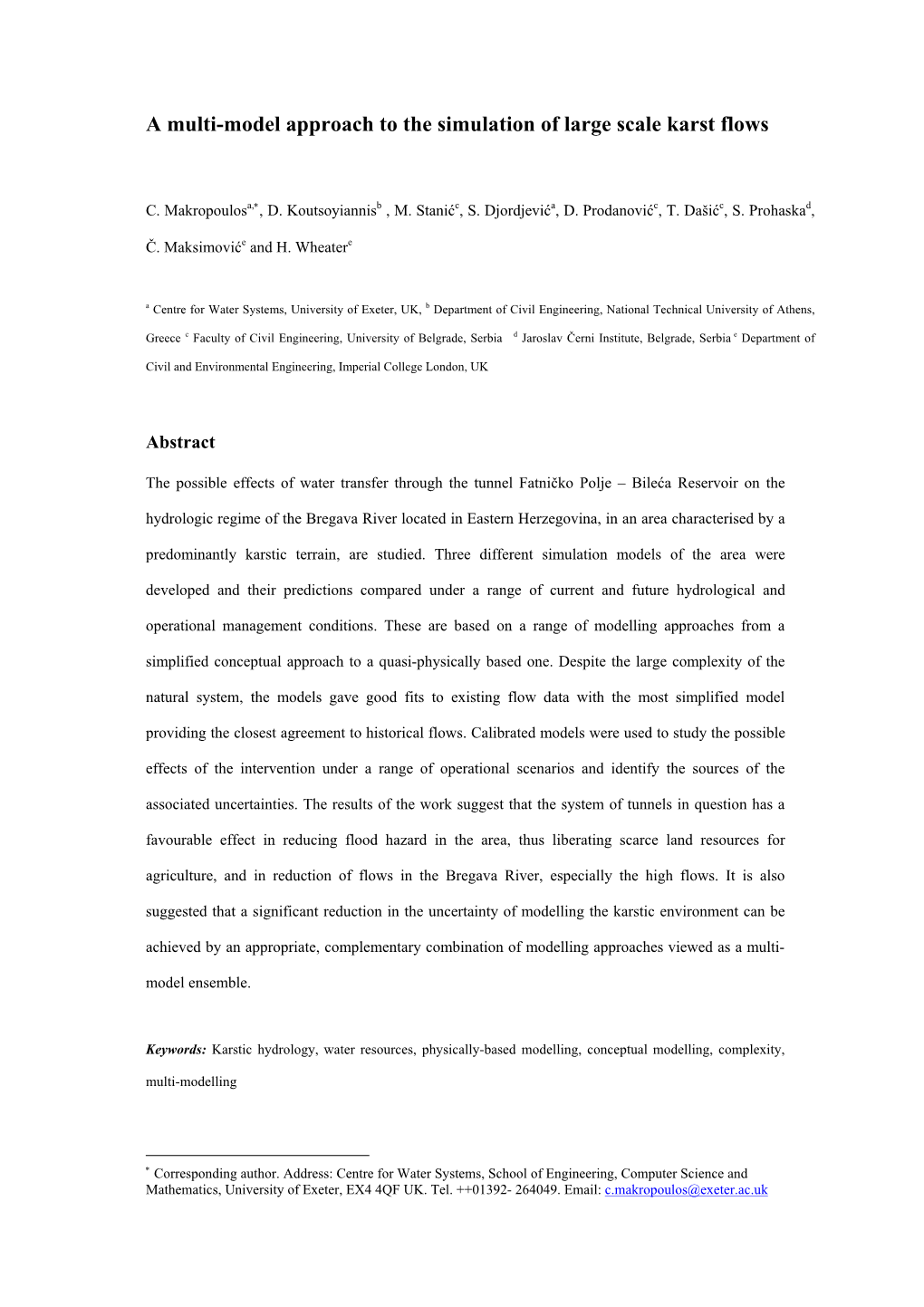 A Multi-Model Approach to the Simulation of Large Scale Karst Flows