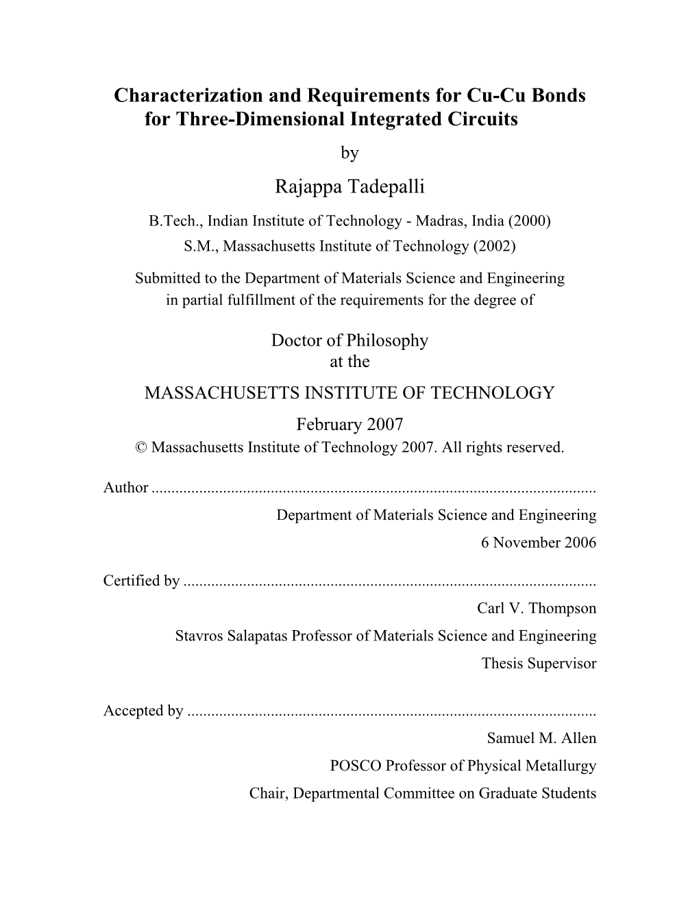 Characterization and Requirements for Cu-Cu Bonds for Three-Dimensional Integrated Circuits by Rajappa Tadepalli