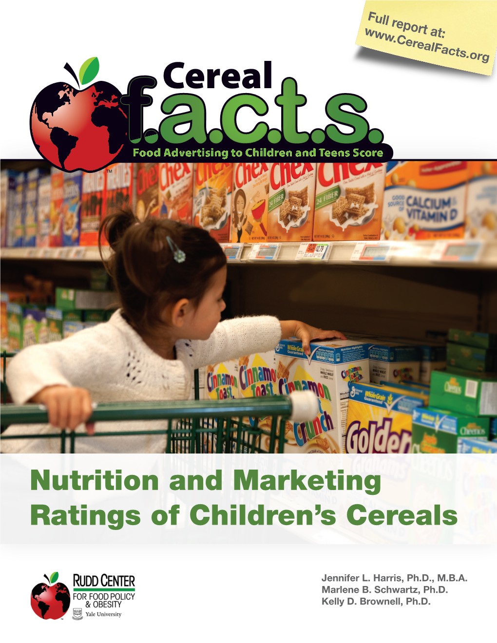 Nutrition and Marketing Ratings of Children's Cereals