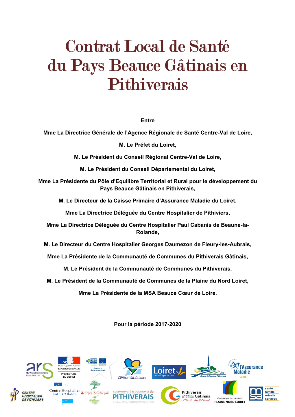 Contrat Local De Santé Du Pays Beauce Gâtinais En Pithiverais