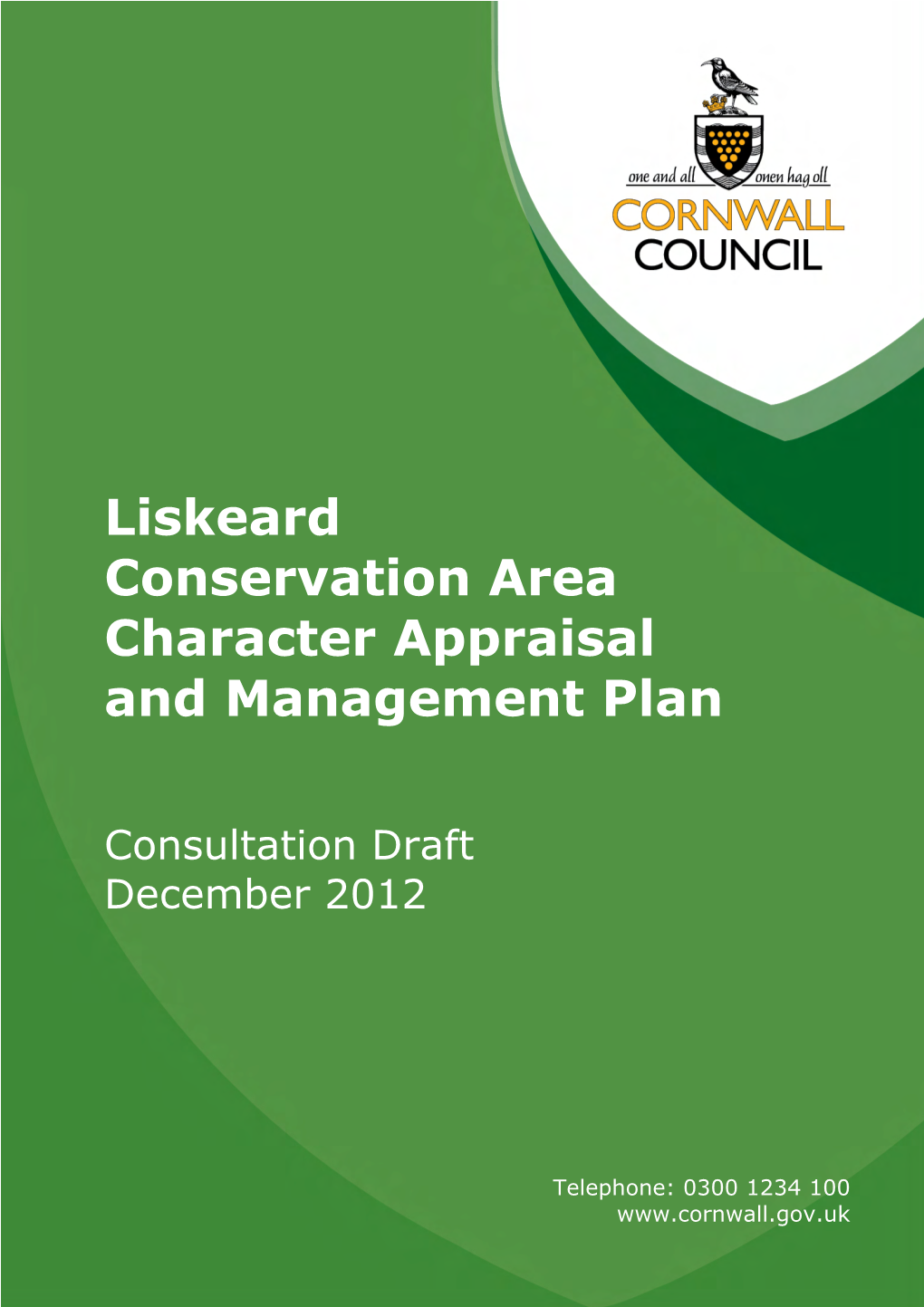 Liskeard Conservation Area Character Appraisal and Management Plan