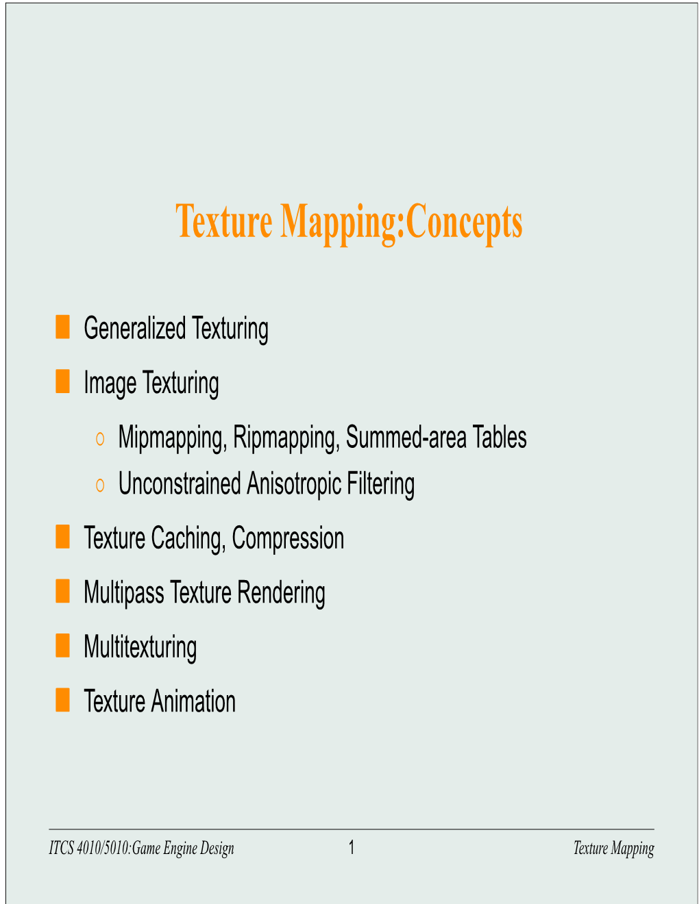 Texture Mapping:Concepts