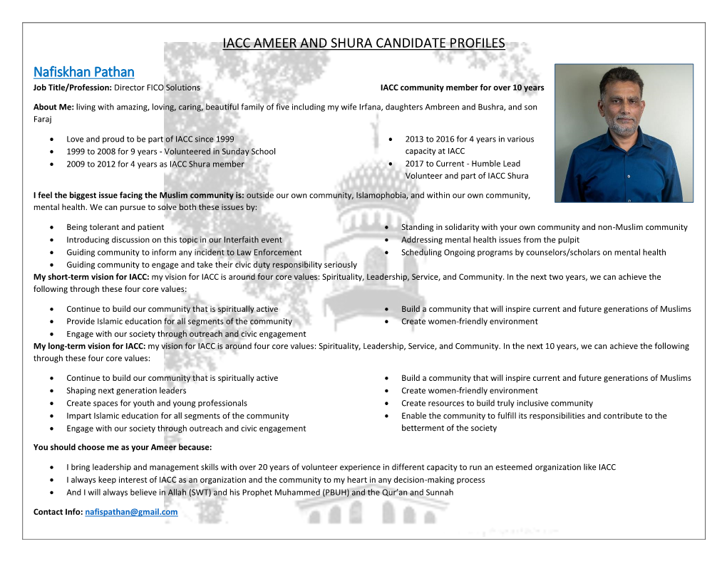 IACC AMEER and SHURA CANDIDATE PROFILES Nafiskhan Pathan Job Title/Profession: Director FICO Solutions IACC Community Member for Over 10 Years