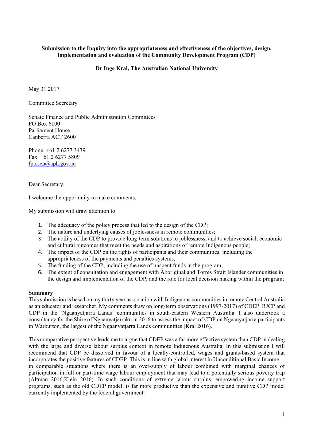 Submission to the Inquiry Into the Appropriateness and Effectiveness of the Objectives, Design, Implementation and Evaluation Of