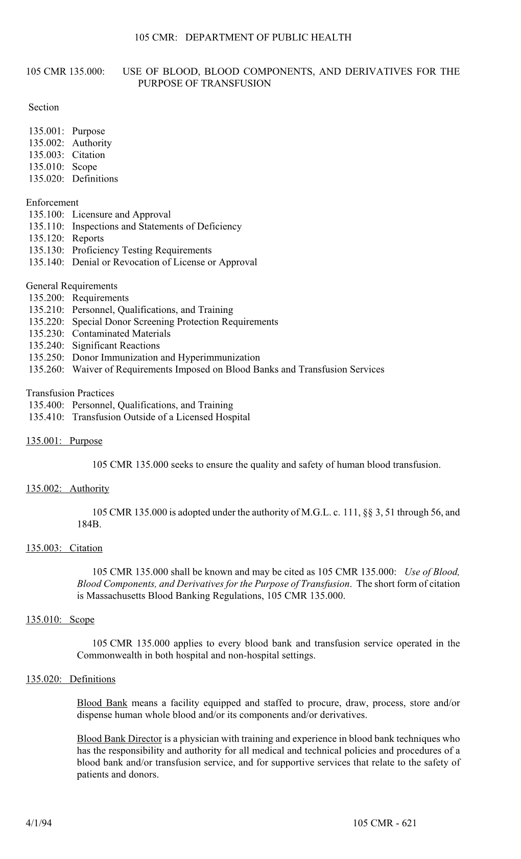 621 105 Cmr 135.000: Use of Blood, Blood Components, and Derivatives Fo