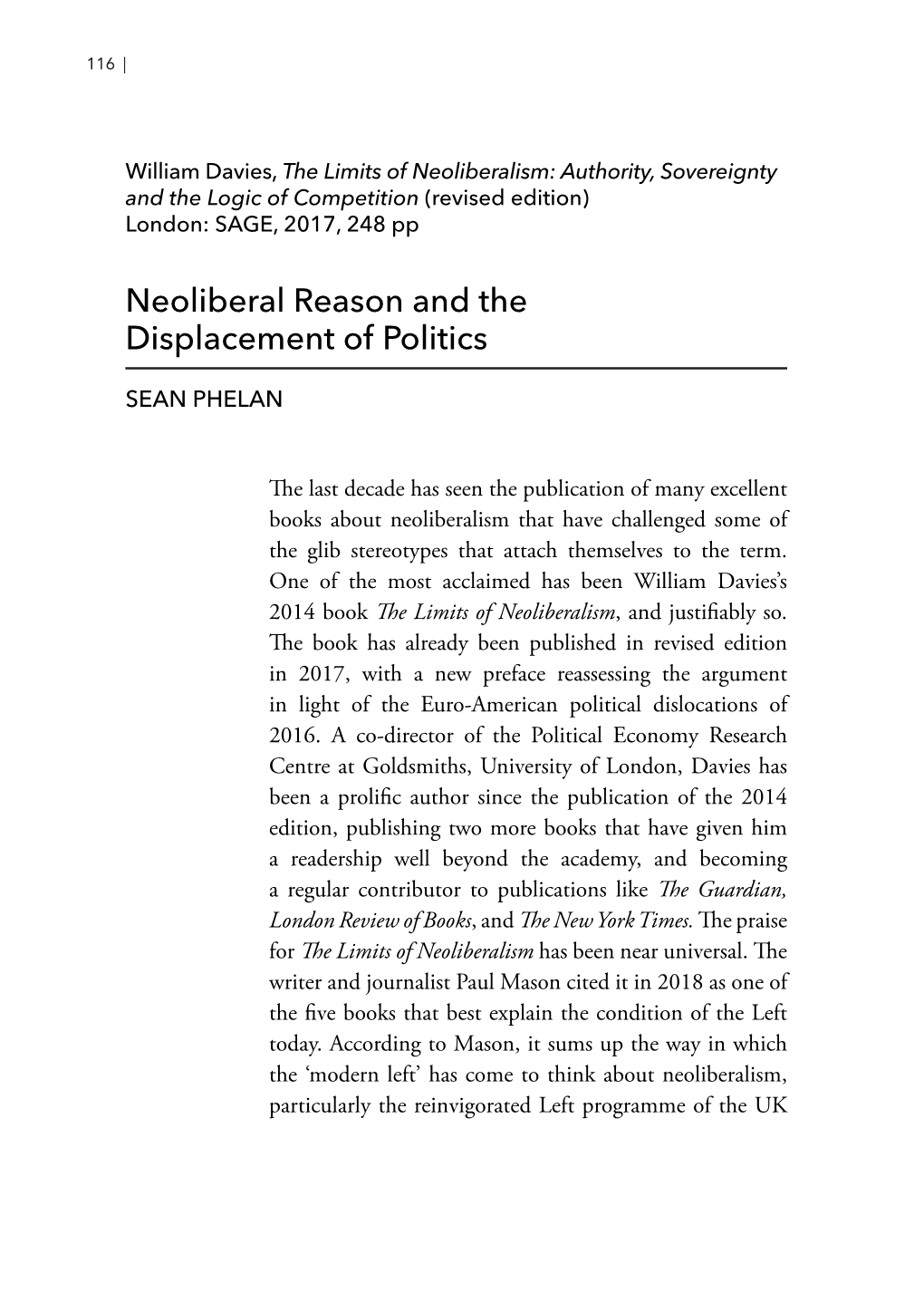 Neoliberal Reason and the Displacement of Politics