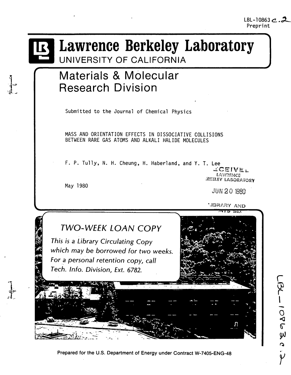 Lawrence Berkeley Laboratory UNIVERSITY of CALIFORNIA Materials & Molecular Research Division