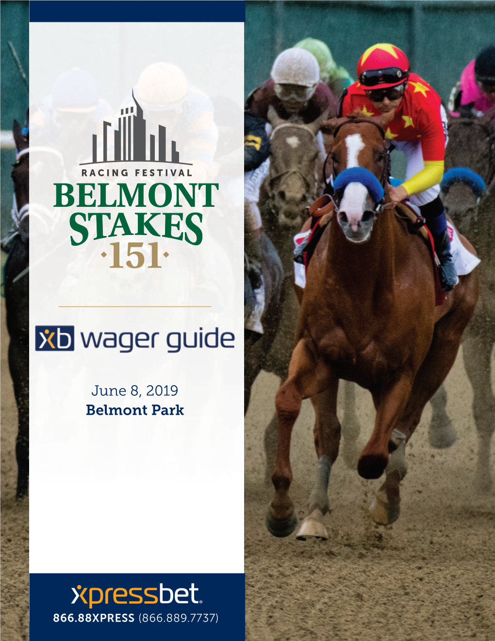 2019 XB Belmont Wager Guide.Indd