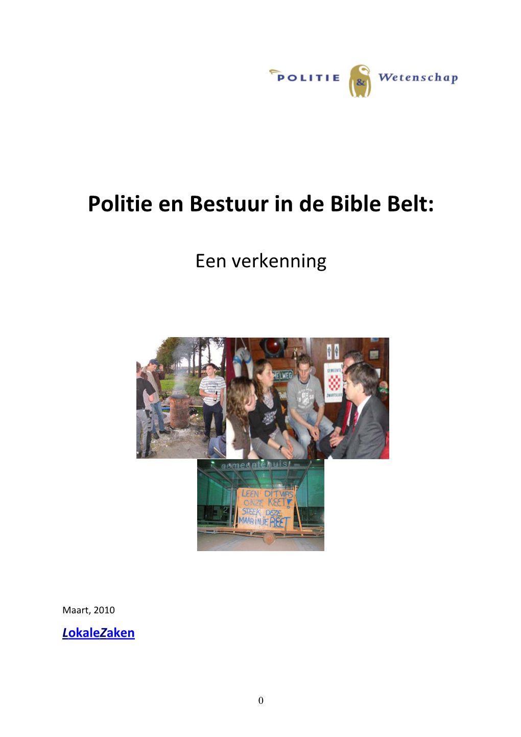 Politie En Bestuur in De Bible Belt