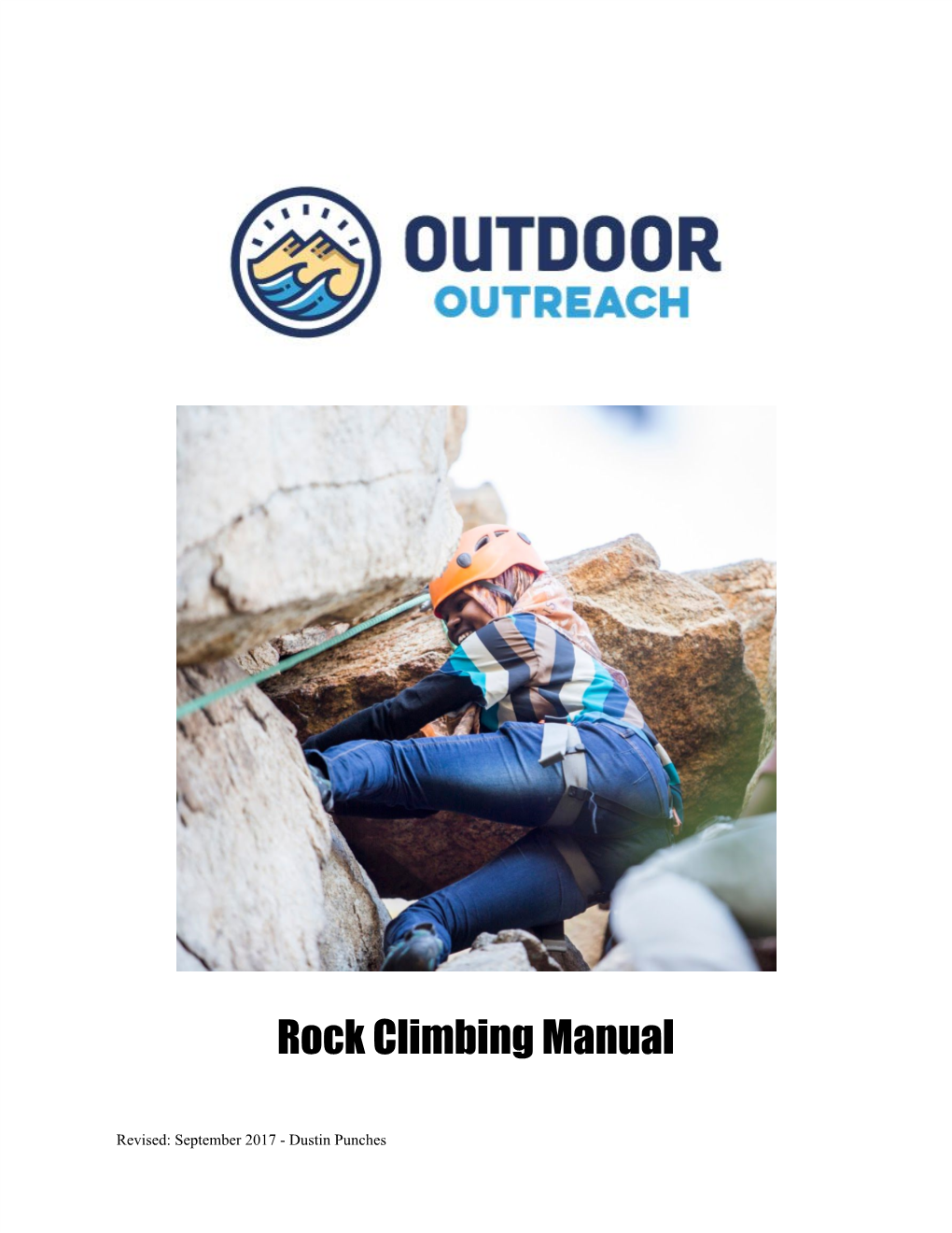 Rock Climbing Manual ​ ​ ​ ​