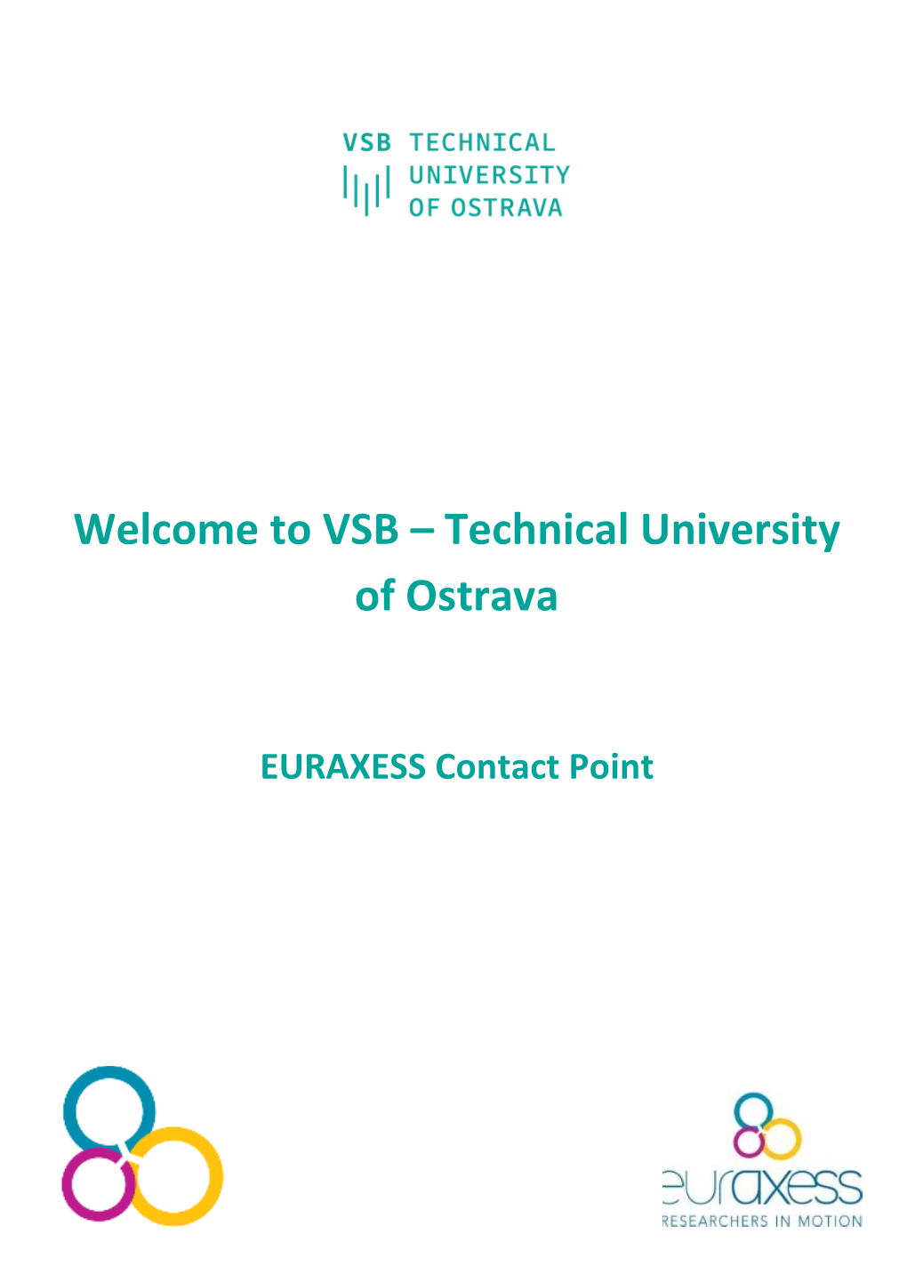 Welcome to VSB – Technical University of Ostrava