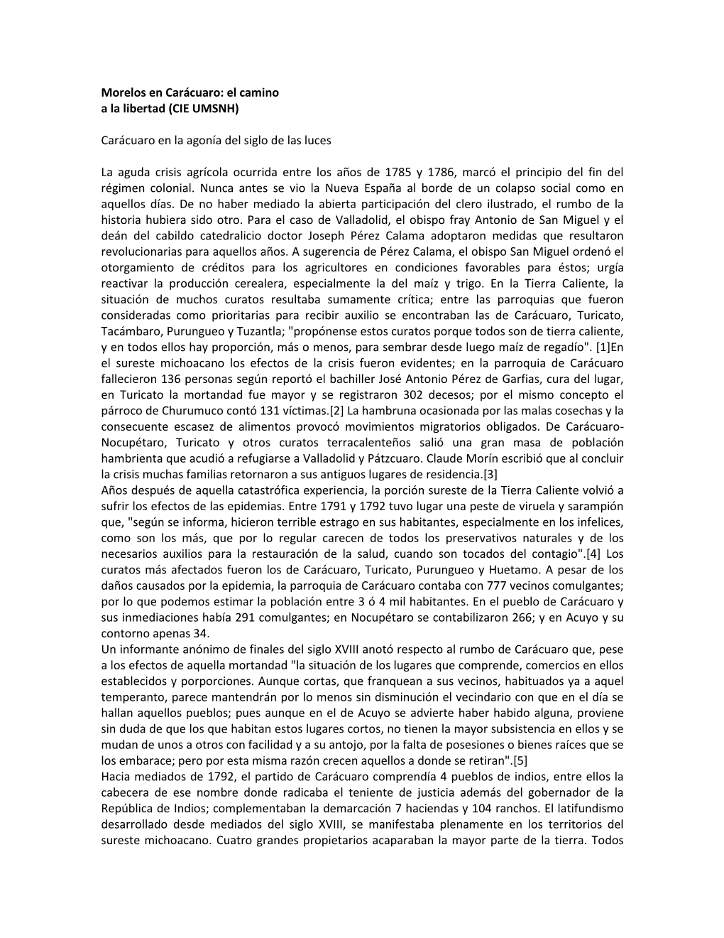 Morelos En Carácuaro: El Camino a La Libertad (CIE UMSNH)