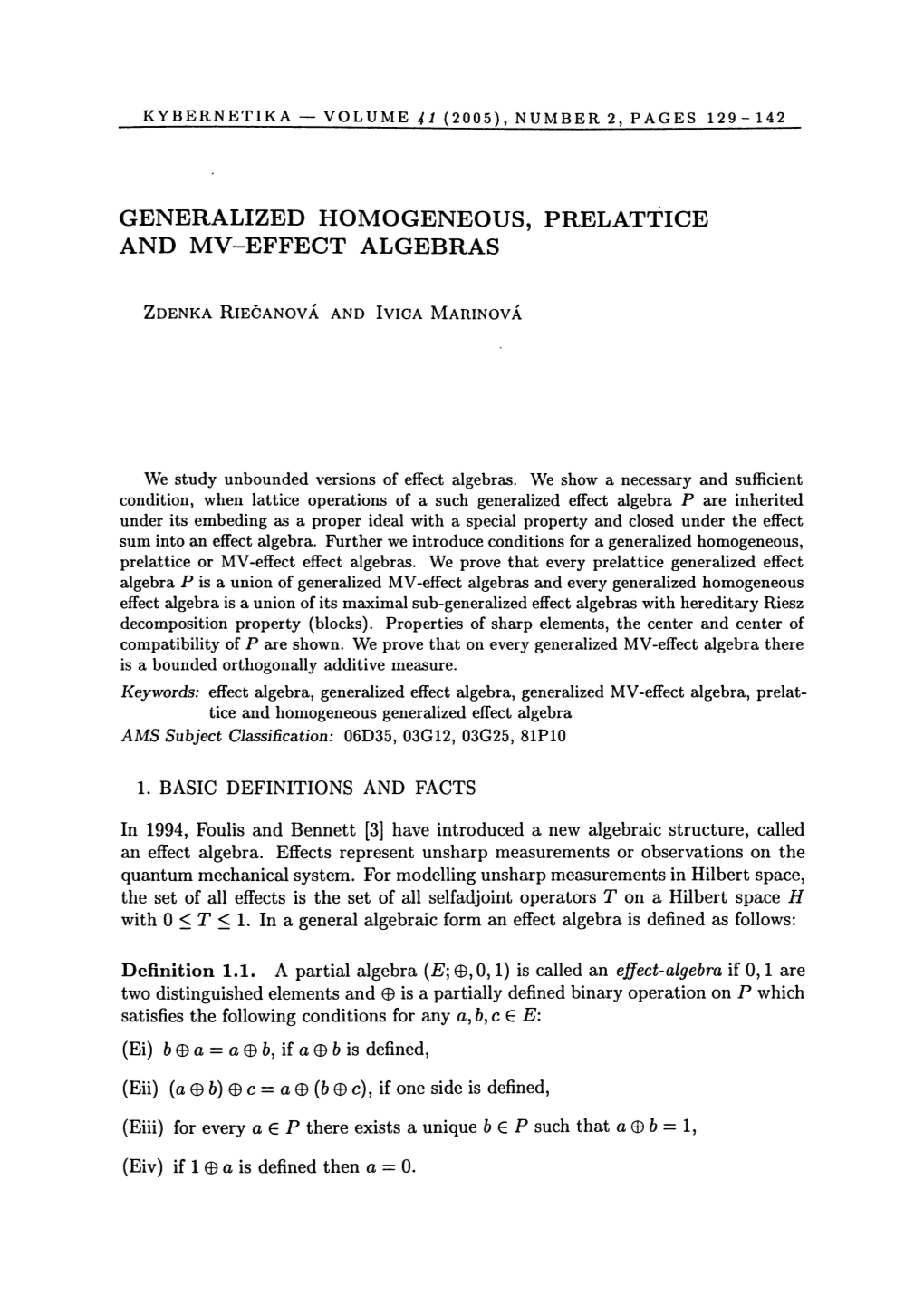 Generalized Homogeneous, Prelattice and Mv-Effect Algebras