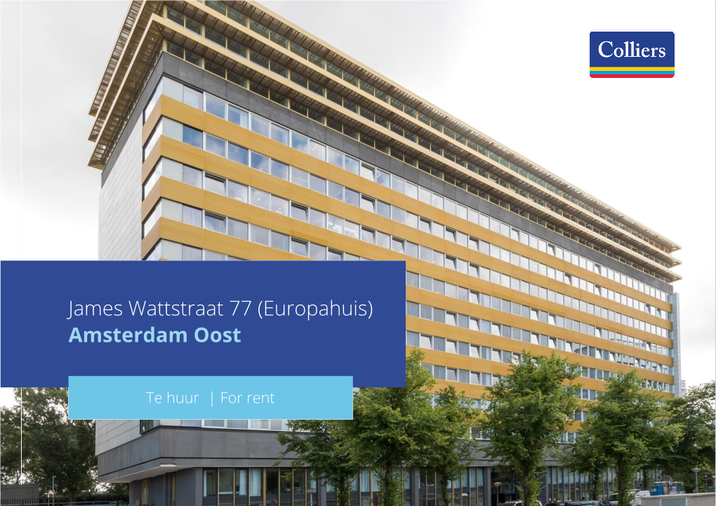 James Wattstraat 77 (Europahuis) Amsterdam Oost