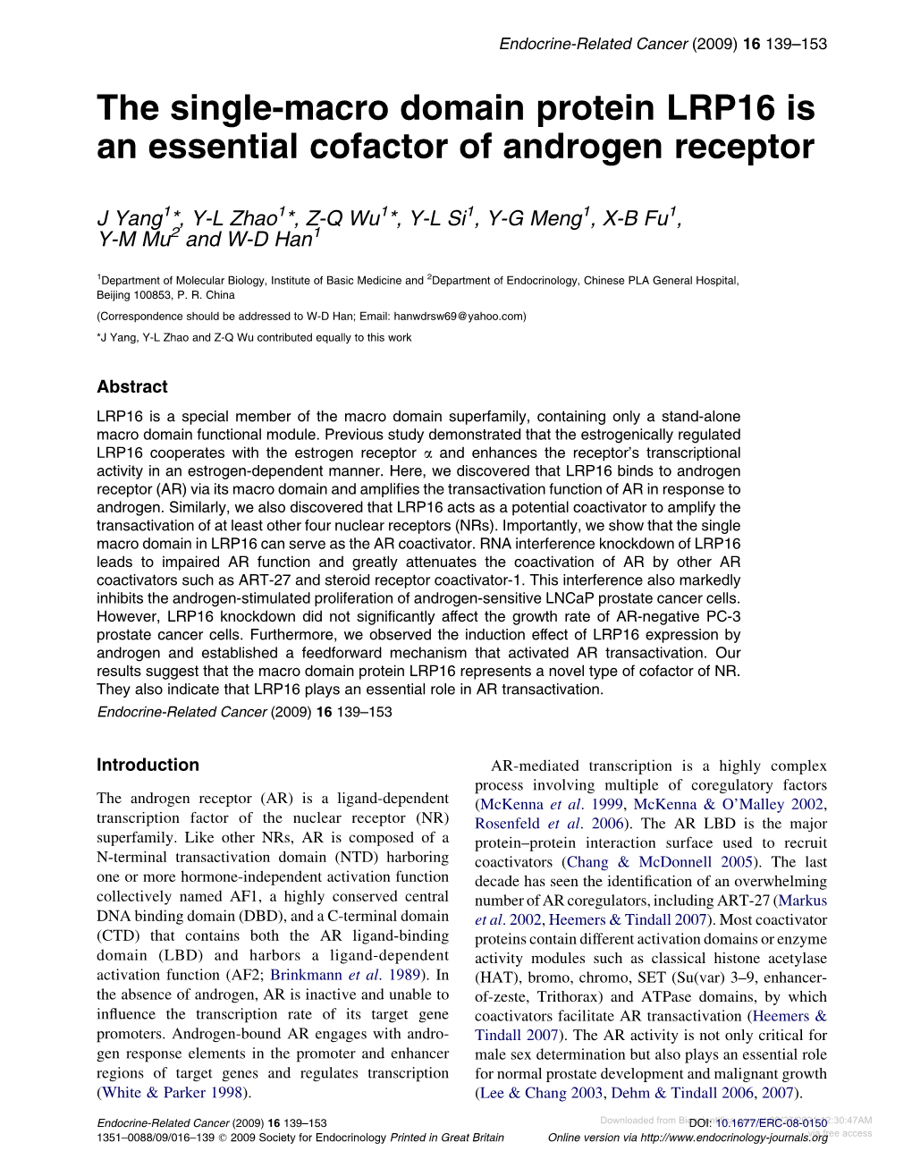 The Single-Macro Domain Protein LRP16 Is an Essential Cofactor of Androgen Receptor