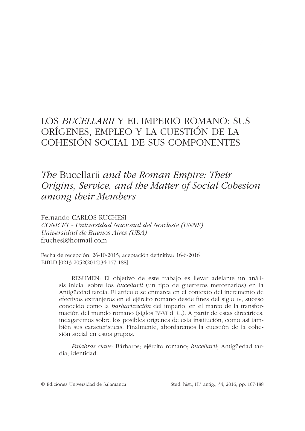 Los Bucellarii Y El Imperio Romano: Sus Orígenes, Empleo Y La Cuestión De La Cohesión Social De Sus Componentes