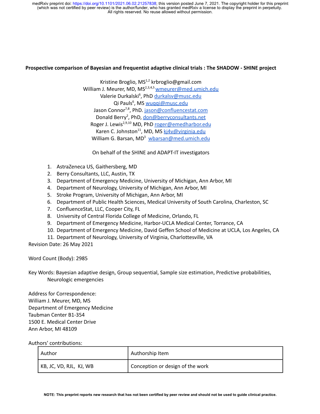 Prospective Comparison of Bayesian and Frequentist Adaptive Clinical Trials : the SHADOW - SHINE Project