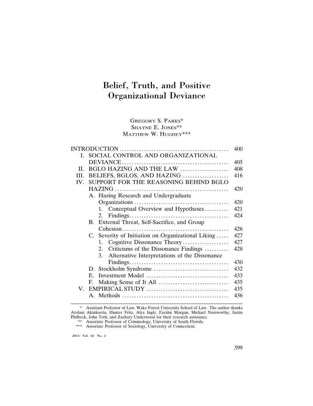 Belief, Truth, and Positive Organizational Deviance