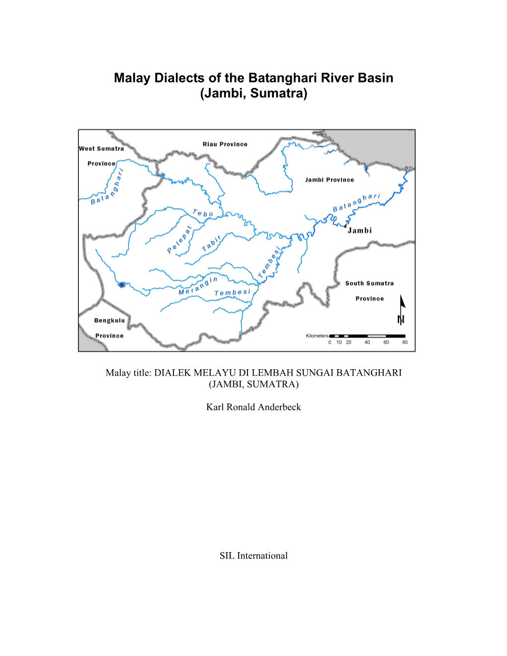 Malay Dialects of the Batanghari River Basin (Jambi, Sumatra)