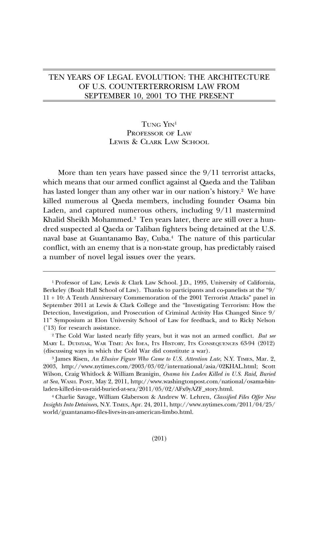 Ten Years of Legal Evolution: the Architecture of U.S. Counterterrorism Law from September 10, 2001 to the Present