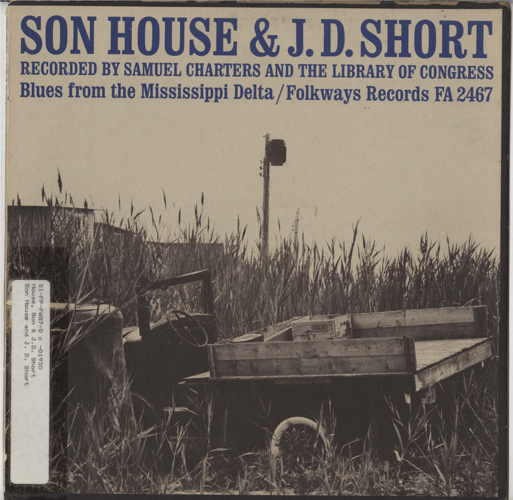 Liner Notes to J.D. Short & Son House