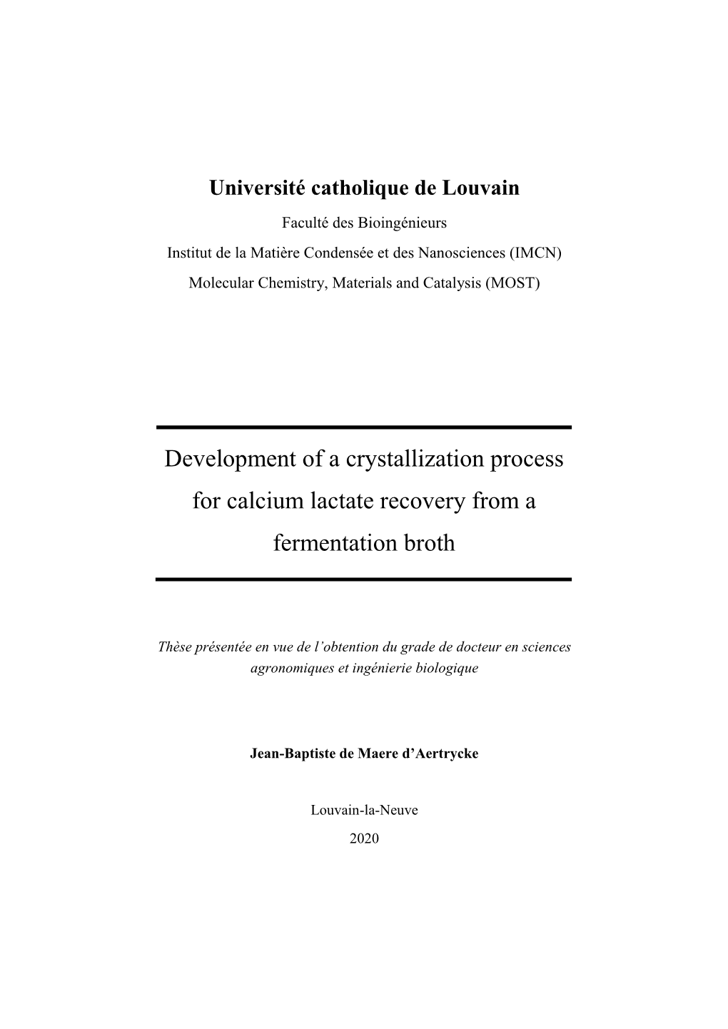 Development of a Crystallization Process for Calcium Lactate Recovery from a Fermentation Broth