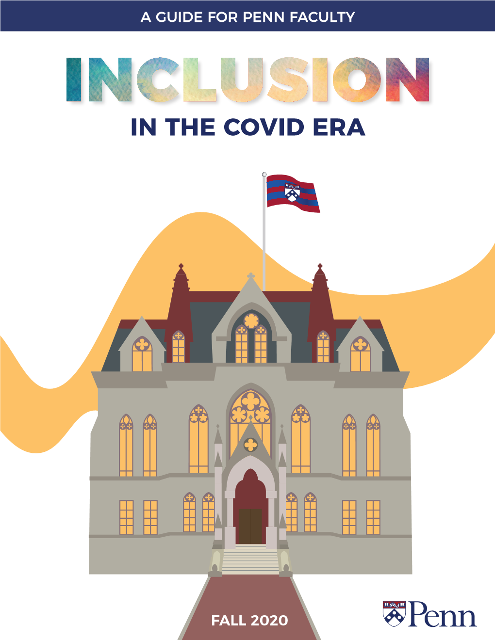 A Guide for Faculty: Inclusion in the COVID