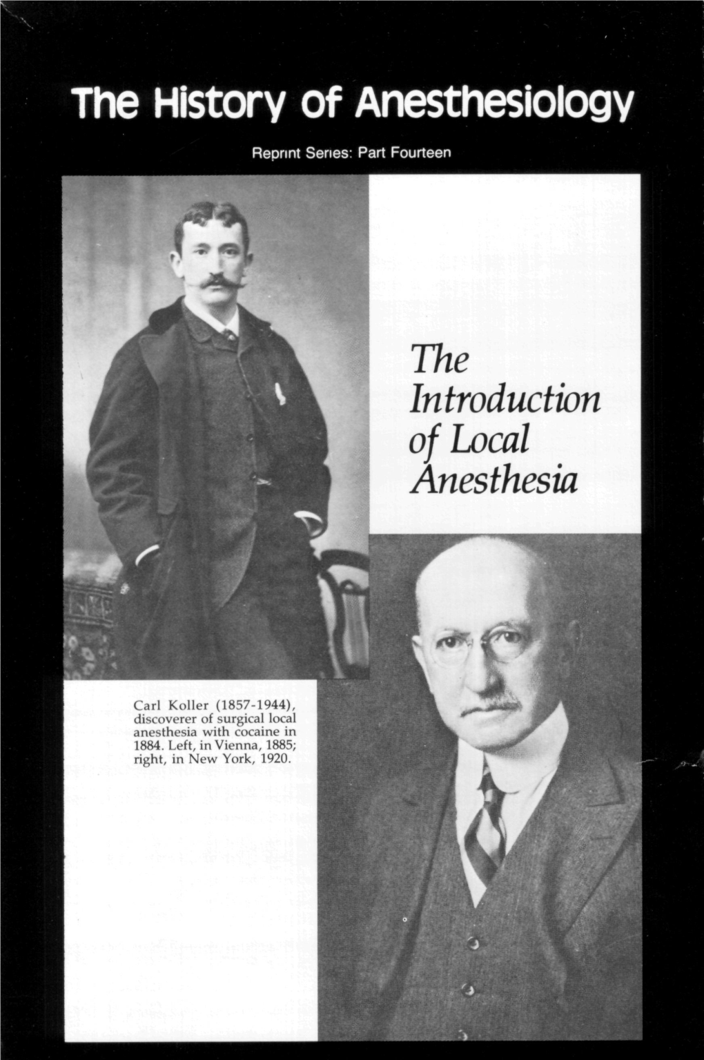 The History of Anesthesiology