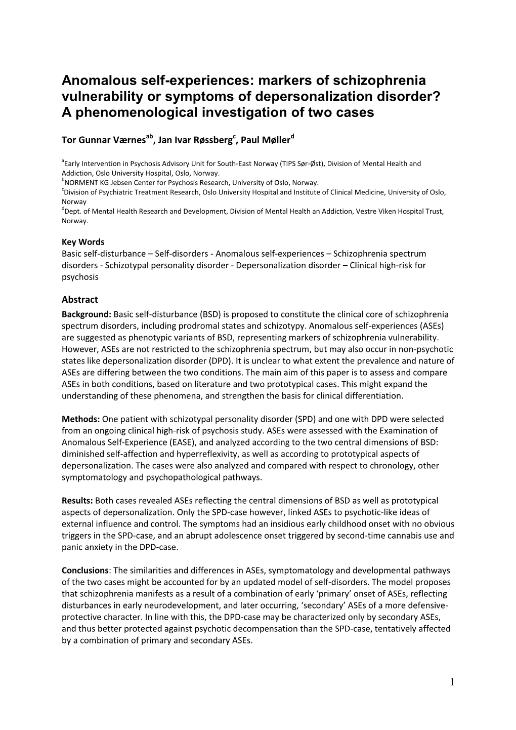 Schizophrenic Prodromal Symptoms Or Depersonalization Disorder