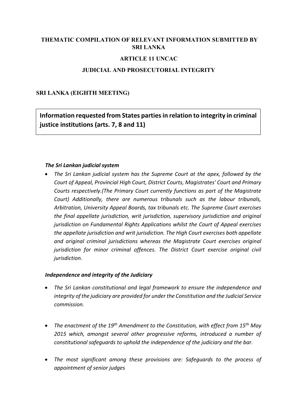 Information Requested from States Parties in Relation to Integrity in Criminal Justice Institutions (Arts