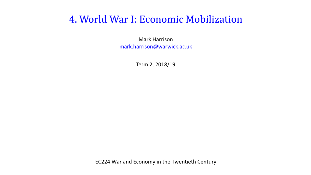 4. World War I: Economic Mobilization