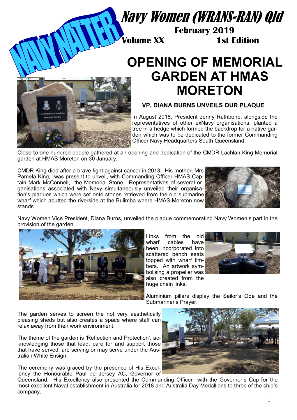 Navy Women (WRANS-RAN) Qld February 2019 Volume XX 1St Edition OPENING of MEMORIAL GARDEN at HMAS MORETON VP, DIANA BURNS UNVEILS OUR PLAQUE