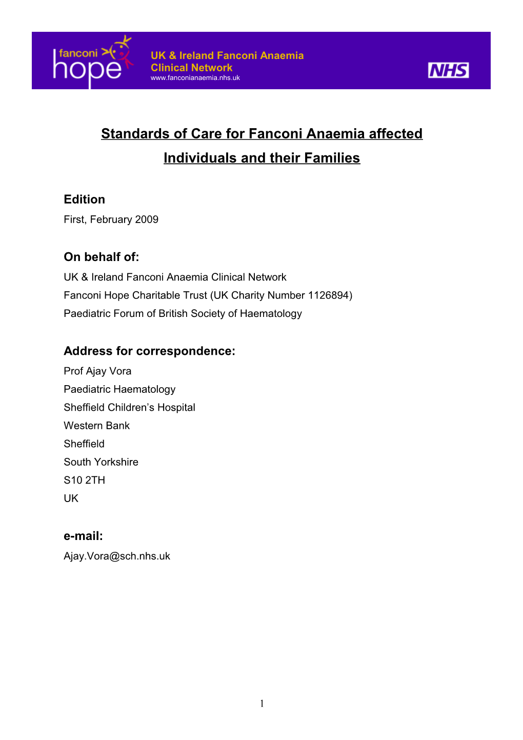 Standards of Care for Fanconi Anaemia Affected Individuals and Their Families