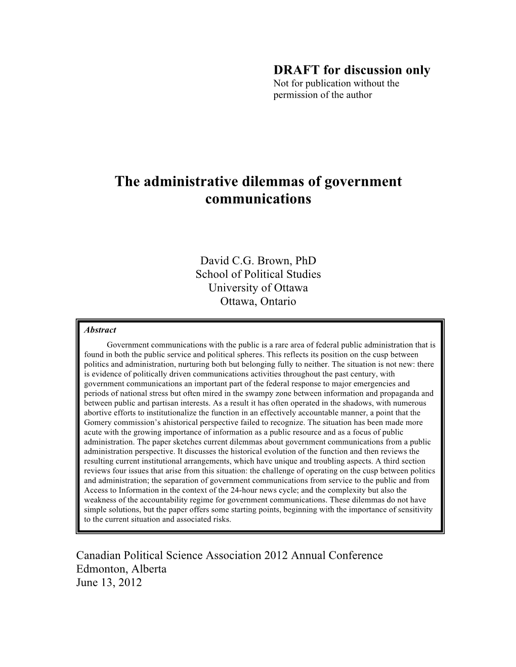 The Administrative Dilemmas of Government Communications