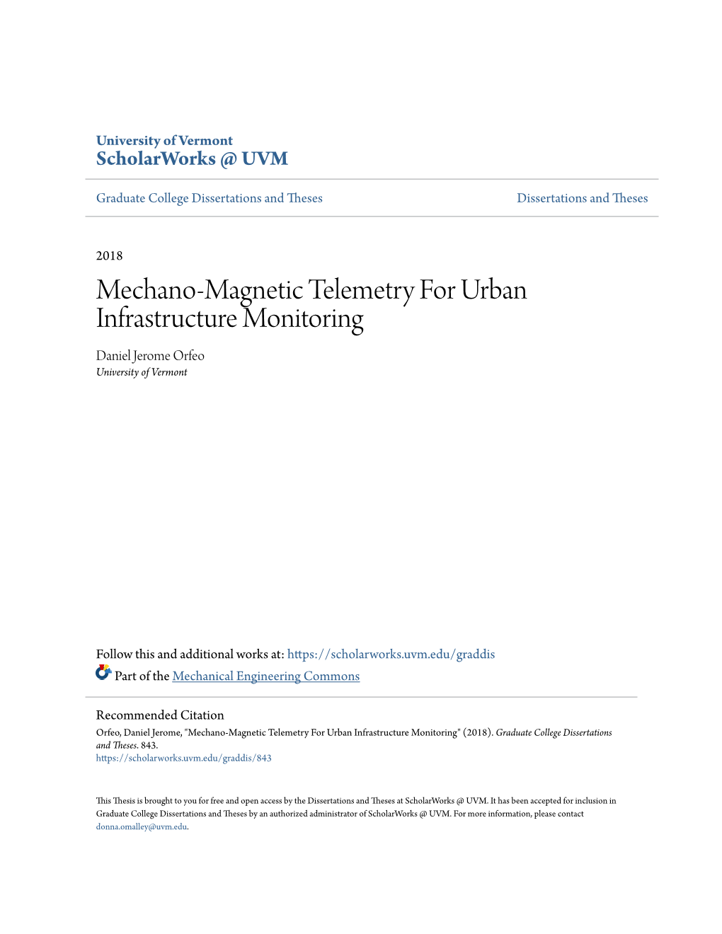 Mechano-Magnetic Telemetry for Urban Infrastructure Monitoring Daniel Jerome Orfeo University of Vermont