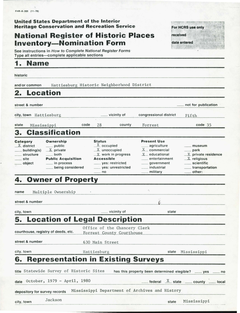 National Register of Historic Places Inventory-Nomination Form 1. Name 2. Location 3. Classification 4. Owner of Property 5