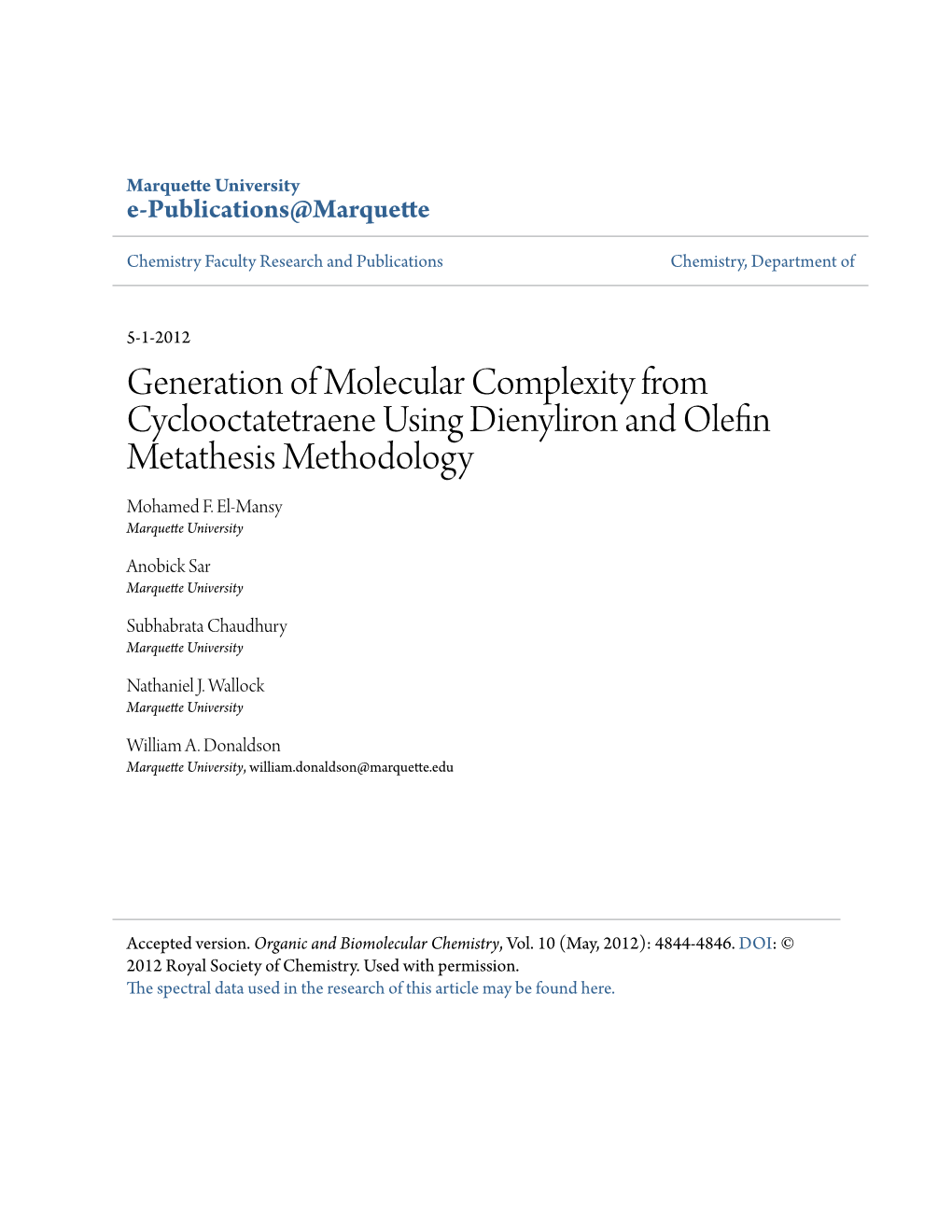 Generation of Molecular Complexity from Cyclooctatetraene Using Dienyliron and Olefin Metathesis Methodology Mohamed F