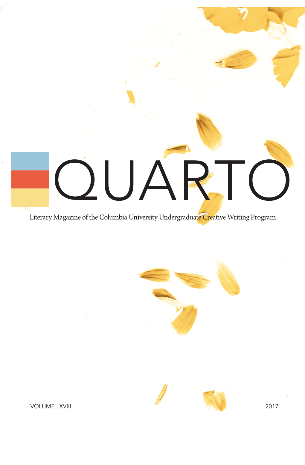 Literary Magazine of the Columbia University Undergraduate Creative Writing Program