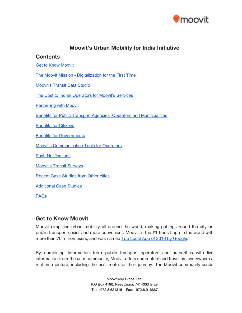 Moovit's​ ​Urban​ ​Mobility​ ​For​ ​India​ ​Initiative Contents Get