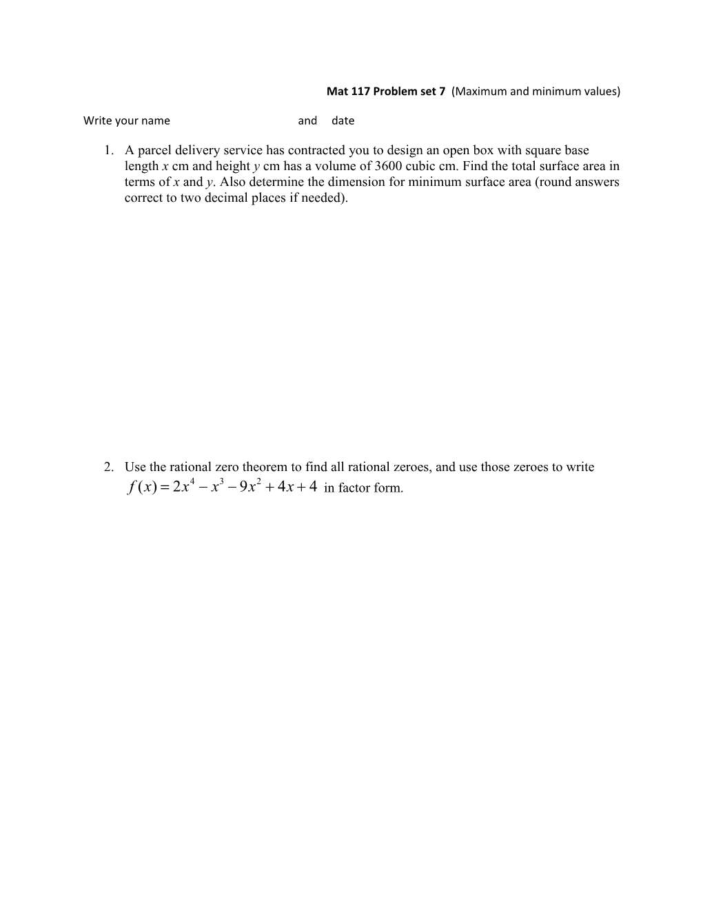 Mat 117 Problem Set 7 (Maximum and Minimum Values)