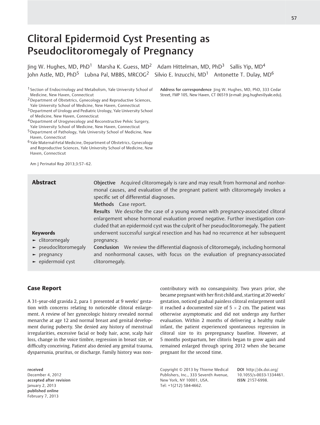 Clitoral Epidermoid Cyst Presenting As Pseudoclitoromegaly of Pregnancy