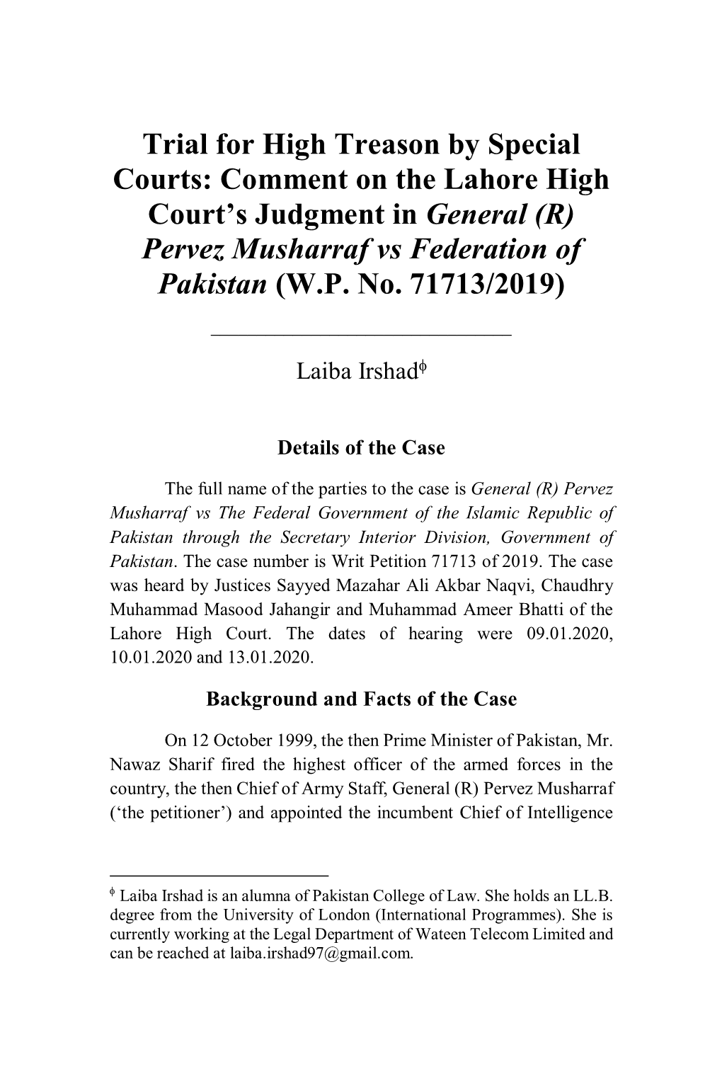 Trial for High Treason by Special Courts: Comment on the Lahore High Court’S Judgment in General (R) Pervez Musharraf Vs Federation of Pakistan (W.P