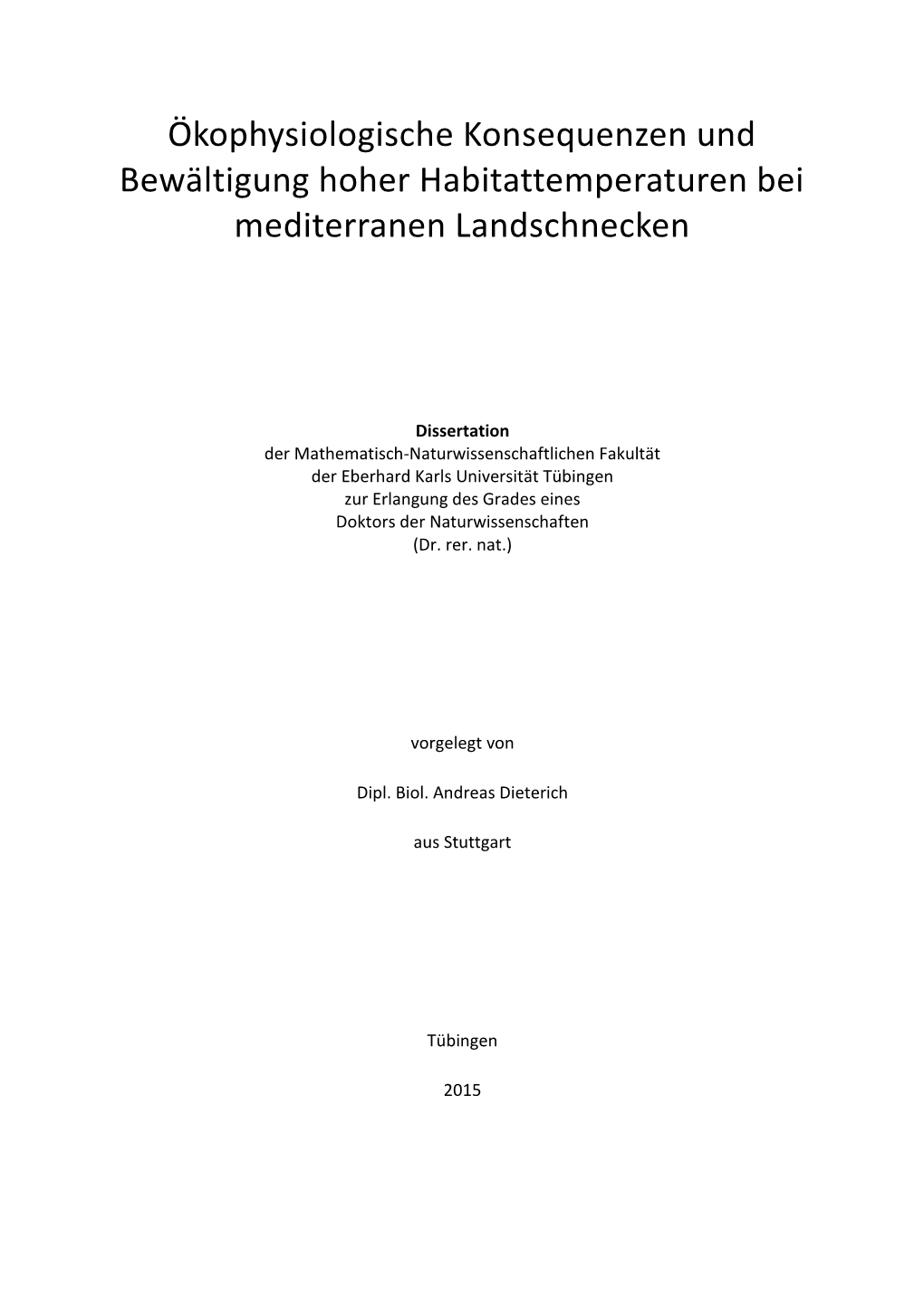 Ökophysiologische Konsequenzen Und Bewältigung Hoher Habitattemperaturen Bei Mediterranen Landschnecken