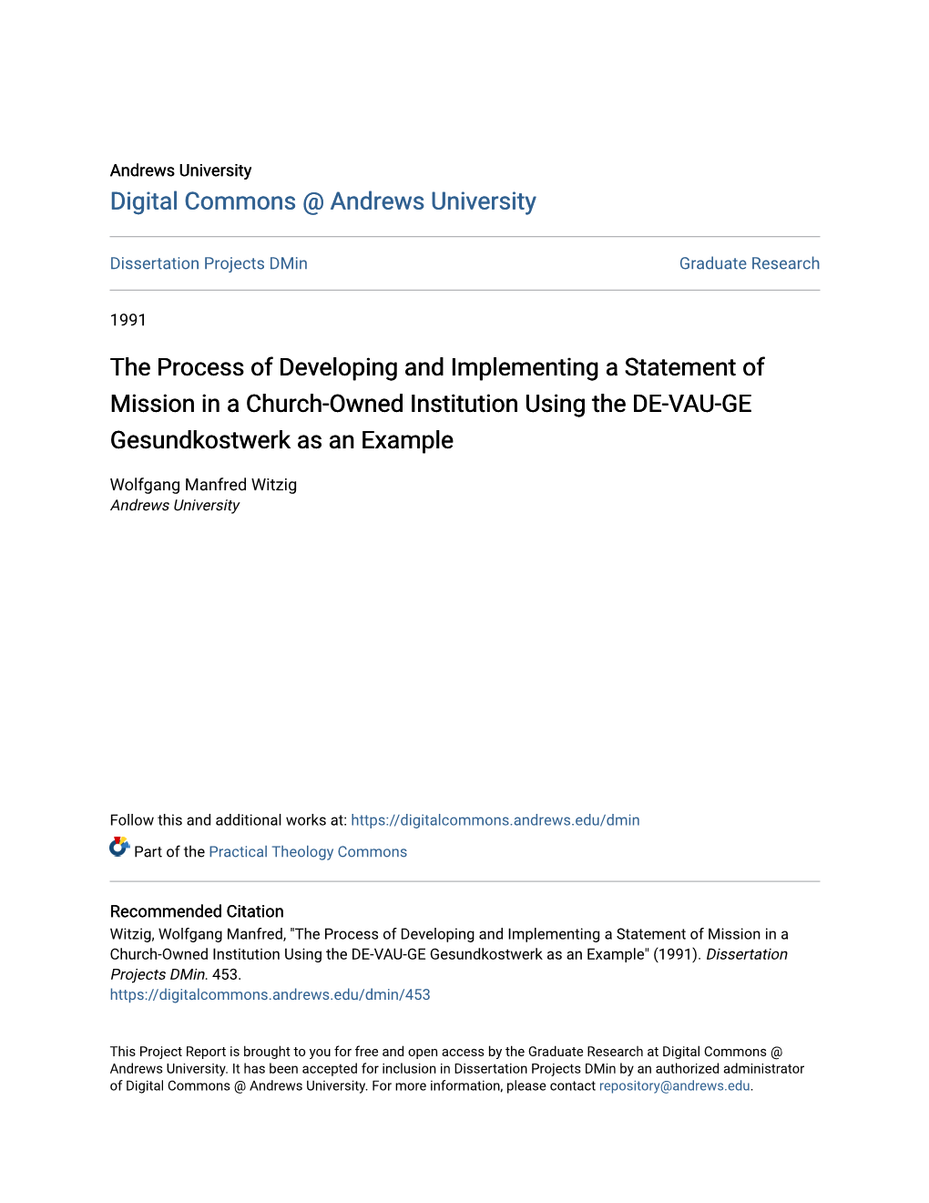 The Process of Developing and Implementing a Statement of Mission in a Church-Owned Institution Using the DE-VAU-GE Gesundkostwerk As an Example