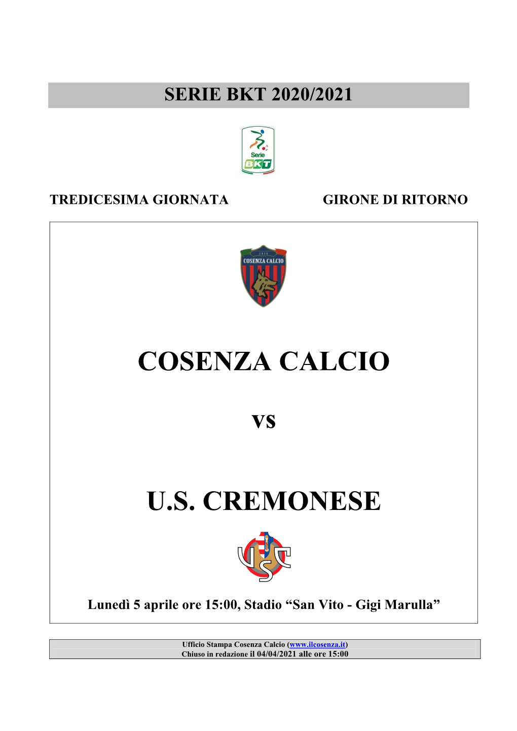 COSENZA CALCIO Vs U.S. CREMONESE