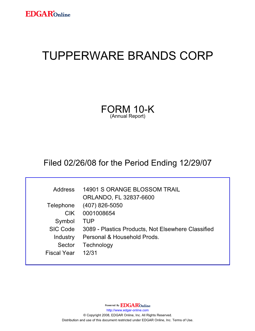 TUPPERWARE BRANDS CORPORATION (Exact Name of Registrant As Specified in Its Charter)