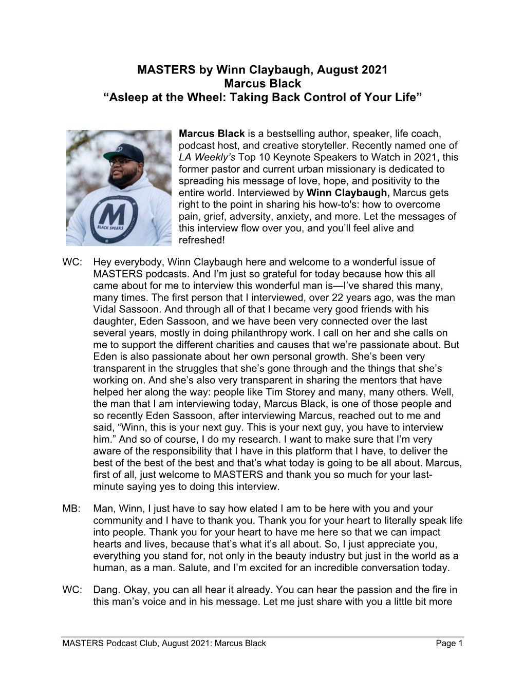 MASTERS by Winn Claybaugh, August 2021 Marcus Black “Asleep at the Wheel: Taking Back Control of Your Life”