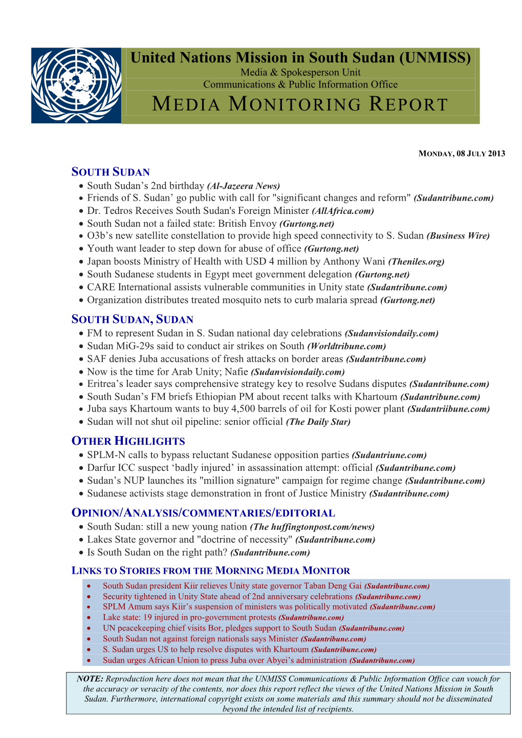 (UNMISS) Media & Spokesperson Unit Communications & Public Information Office MEDIA MONITORING REPORT