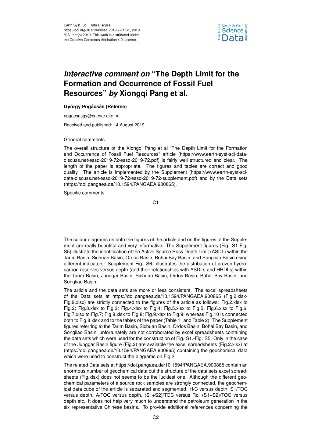 Interactive Comment on “The Depth Limit for the Formation and Occurrence of Fossil Fuel Resources” by Xiongqi Pang Et Al