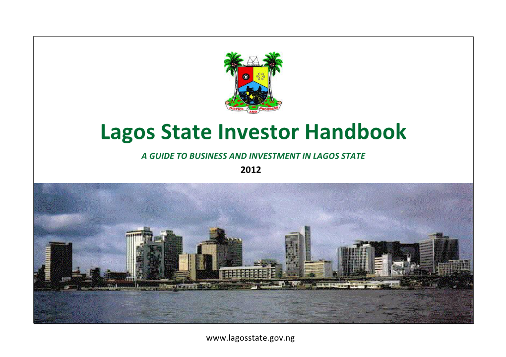 Lagos State Investor Handbook a GUIDE to BUSINESS and INVESTMENT in LAGOS STATE 2012